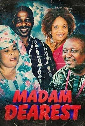 Aya mi òwòn: Madam Dearest 1 (2005) - Nollywood Yoruba Movie
