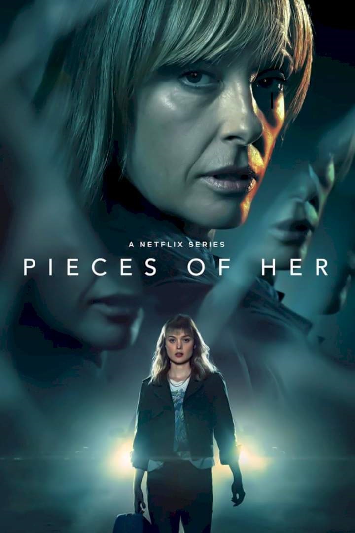 Pieces Of Her Season 1 Episode 1 - 8 (Complete)